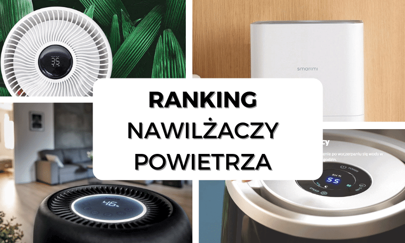 Ranking Nawilżaczy Powietrza